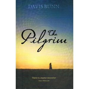 The Pilgrim by Davis Bunn
